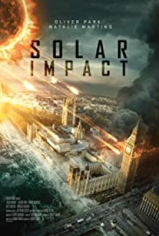 SOLAR IMPACT (2019) ซอมบี้สุริยะ - ดูหนังออนไลน์