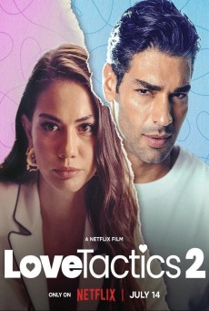 LOVE TACTICS 2 (2023) ยุทธวิธีกำราบรัก 2 พากย์ไทย - ดูหนังออนไลน