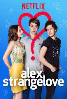 Alex Strangelove (2018) รักพิลึกพิลั่นของอเล็กซ์ - ดูหนังออนไลน