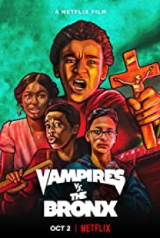 VAMPIRES VS. THE BRONX (2020) แวมไพร์บุกบรองซ์ [ซับไทย] - ดูหนังออนไลน