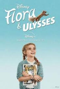 Flora & Ulysses (2021) - ดูหนังออนไลน