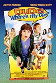 Dude Where’s My Car (2000) นายดู๊ด รถตูอยู่ไหนหว่า - ดูหนังออนไลน์