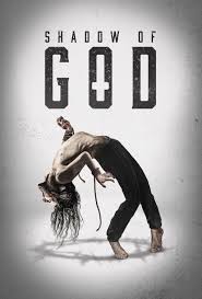 Shadow of God (2025) ชาโดว์ ออฟ ก็อด - ดูหนังออนไลน์