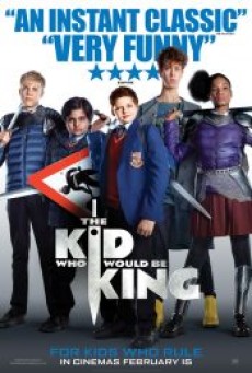 The Kid Who Would Be King   (2019)   หนุ่มน้อยสู่จอมราชันย์ - ดูหนังออนไลน์