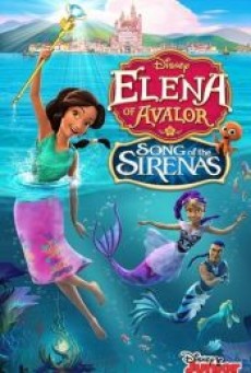 ELENA OF AVALOR THE SECRET LIFE OF SIRENAS (2018) - ดูหนังออนไลน