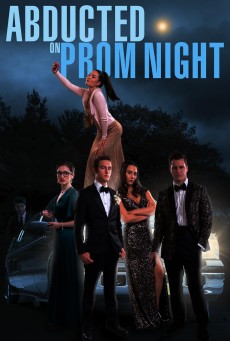 ABDUCTED ON PROM NIGHT (2023) ซับไทย - ดูหนังออนไลน