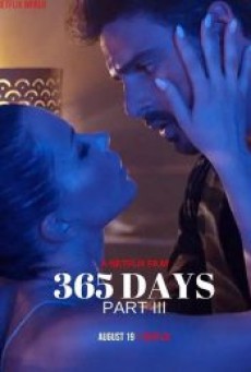 THE NEXT 365 DAYS (2022) อีก 365 วัน - ดูหนังออนไลน