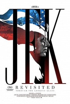JFK Revisited Through the Looking Glass (2021) เปิดแฟ้มลับ ใครฆ่าเจเอฟเค - ดูหนังออนไลน์