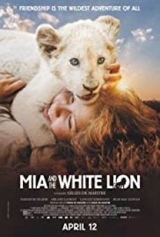 Mia et le lion blanc (2018) - ดูหนังออนไลน