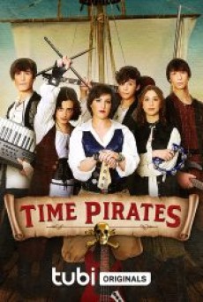 TIME PIRATES (2022) - ดูหนังออนไลน