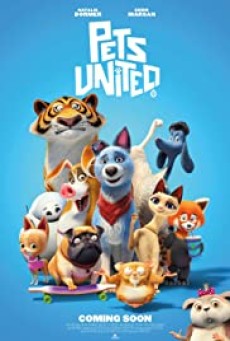 Pets United | Netflix (2019) เพ็ทส์ ยูไนเต็ด ขนปุยรวมพลัง - ดูหนังออนไลน