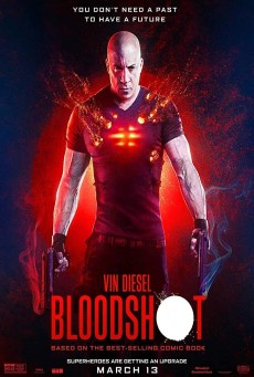 BLOODSHOT (2020) จักรกลเลือดดุ - ดูหนังออนไลน์