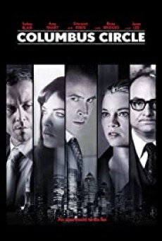Columbus Circle (2012) บรรยายไทย - ดูหนังออนไลน