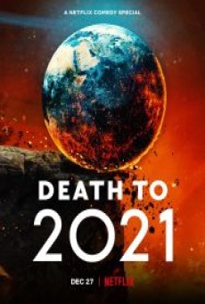 DEATH TO 2021 (2021) ซับไทย - ดูหนังออนไลน