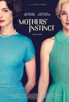 Mothers’ Instinct (2024) สันดานแม่ - ดูหนังออนไลน์