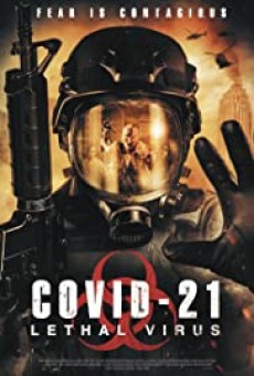 COVID 21 Lethal Virus (2021) - ดูหนังออนไลน