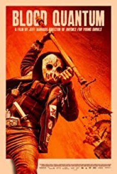 Blood Quantum (2019) คนคลั่งซัดซอมบี้ - ดูหนังออนไลน์
