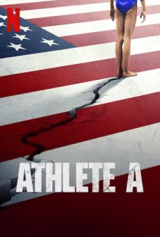Athlete A | Netflix นักกีฬาผู้กล้าหาญ (2020) - ดูหนังออนไลน