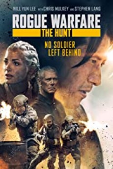 Rogue Warfare The Hunt (2019) - ดูหนังออนไลน์
