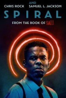 SPIRAL: FROM THE BOOK OF SAW (2021) - ดูหนังออนไลน