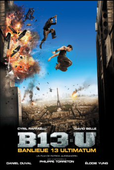 District B13: Ultimatum (2009) คู่ขบถ คนอันตราย ภาค 2 - ดูหนังออนไลน