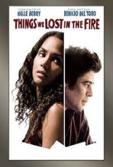 THINGS WE LOST IN THE FIRE (2007) ซับไทย - ดูหนังออนไลน