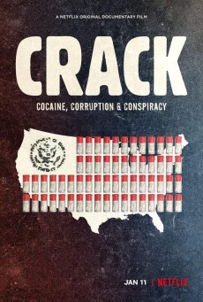 Crack Cocaine Corruption and Conspiracy (2021) ยุคแห่งแคร็กโคเคน (Netflix) - ดูหนังออนไลน
