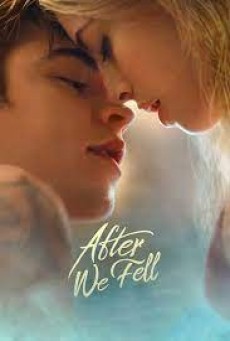 After We Fell (2021) อาฟเตอร์ วี เฟลล์ - ดูหนังออนไลน
