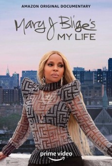 Mary J Blige’s My Life (2021) บรรยายไทย - ดูหนังออนไลน