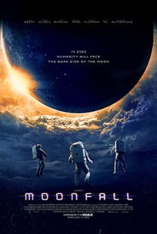 MOONFALL (2022) วันวิบัติ จันทร์ถล่มโลก พากย์ไทย - ดูหนังออนไลน