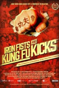 IRON FISTS AND KUNG FU KICKS (2019) - ดูหนังออนไลน