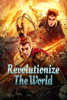 Revolutionize The World (2024) พลิกโลกกลับสวรรค์ - ดูหนังออนไลน์