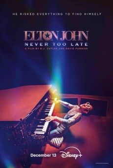 Elton John Never Too Late (2024) - ดูหนังออนไลน์