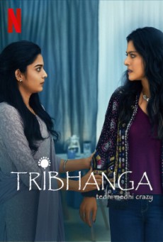 TRIBHANGA TEDHI MEDHI CRAZY (2021) สวยสามส่วน [ซับไทย] - ดูหนังออนไลน