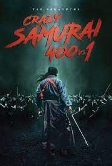 CRAZY SAMURAI 400 VS. 1 (2020) - ดูหนังออนไลน