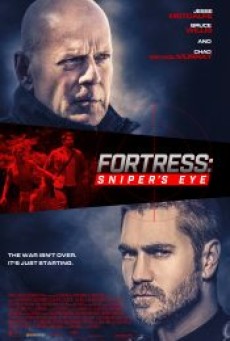 FORTRESS SNIPER’S EYE (2022) ชำระแค้นป้อมนรก ปฏิบัติการซุ่มโจมตี - ดูหนังออนไลน