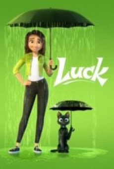 LUCK (2022) - ดูหนังออนไลน์