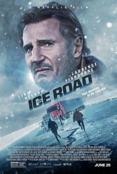 The Ice Road (2021) เหยียบระห่ำ ฝ่านรกเยือกแข็ง - ดูหนังออนไลน์