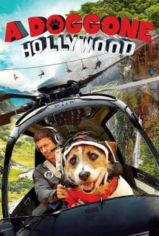 A Doggone Hollywood (2017) - ดูหนังออนไลน