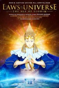 THE LAWS OF THE UNIVERSE THE AGE OF ELOHIM (2021) - ดูหนังออนไลน