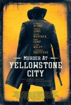 MURDER AT YELLOWSTONE CITY (2022) - ดูหนังออนไลน