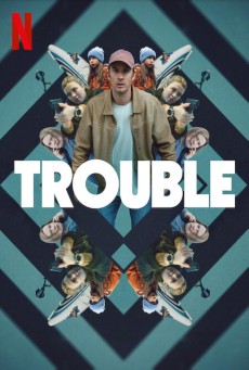Trouble ผิดที่ ผิดทาง (2024) - ดูหนังออนไลน์