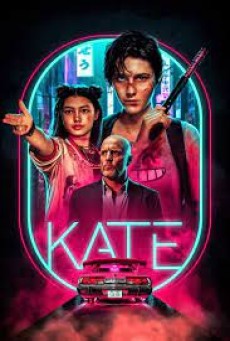 Kate (2021) เคท - ดูหนังออนไลน