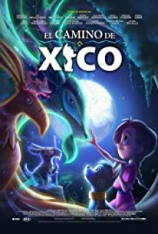 Xicos Journey (2020) ฮีโกผจญภัย - ดูหนังออนไลน