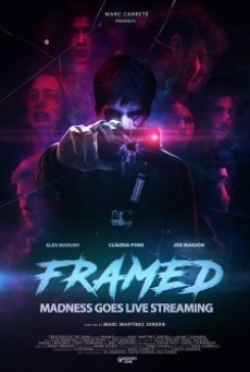 Framed (2017) โชว์ฆ่าออนสตรีม - ดูหนังออนไลน