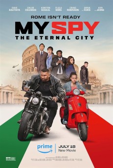 My Spy The Eternal City (2024) พยัคฆ์ร้าย สปายแสบ คู่ป่วนตะลุยเมืองศักดิ์สิทธิ์ - ดูหนังออนไลน