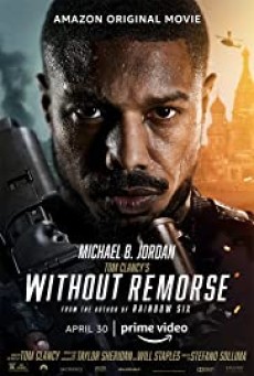 Tom Clancy’s Without Remorse (2021) ลบรอยแค้น โดย ทอม แคลนซี - ดูหนังออนไลน