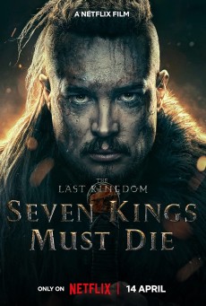 THE LAST KINGDOM SEVEN KINGS MUST DIE (2023) เจ็ดกษัตริย์จักวายชนม์ พากย์ไทย - ดูหนังออนไลน์