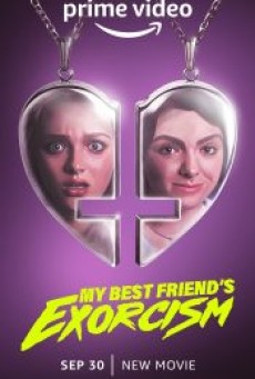 MY BEST FRIEND’S EXORCISM (2022) - ดูหนังออนไลน