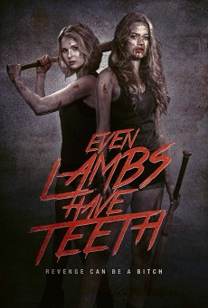 Even Lambs Have Teeth (2015) เขี้ยวเล็บลูกแกะ - ดูหนังออนไลน